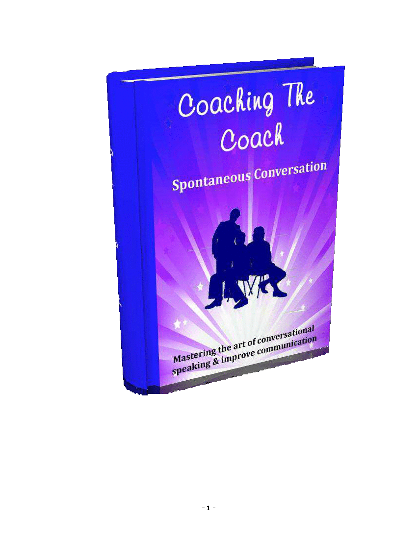 Coaching the Coach: Spontaneous Conversation (31-page PDF document) Preview Image