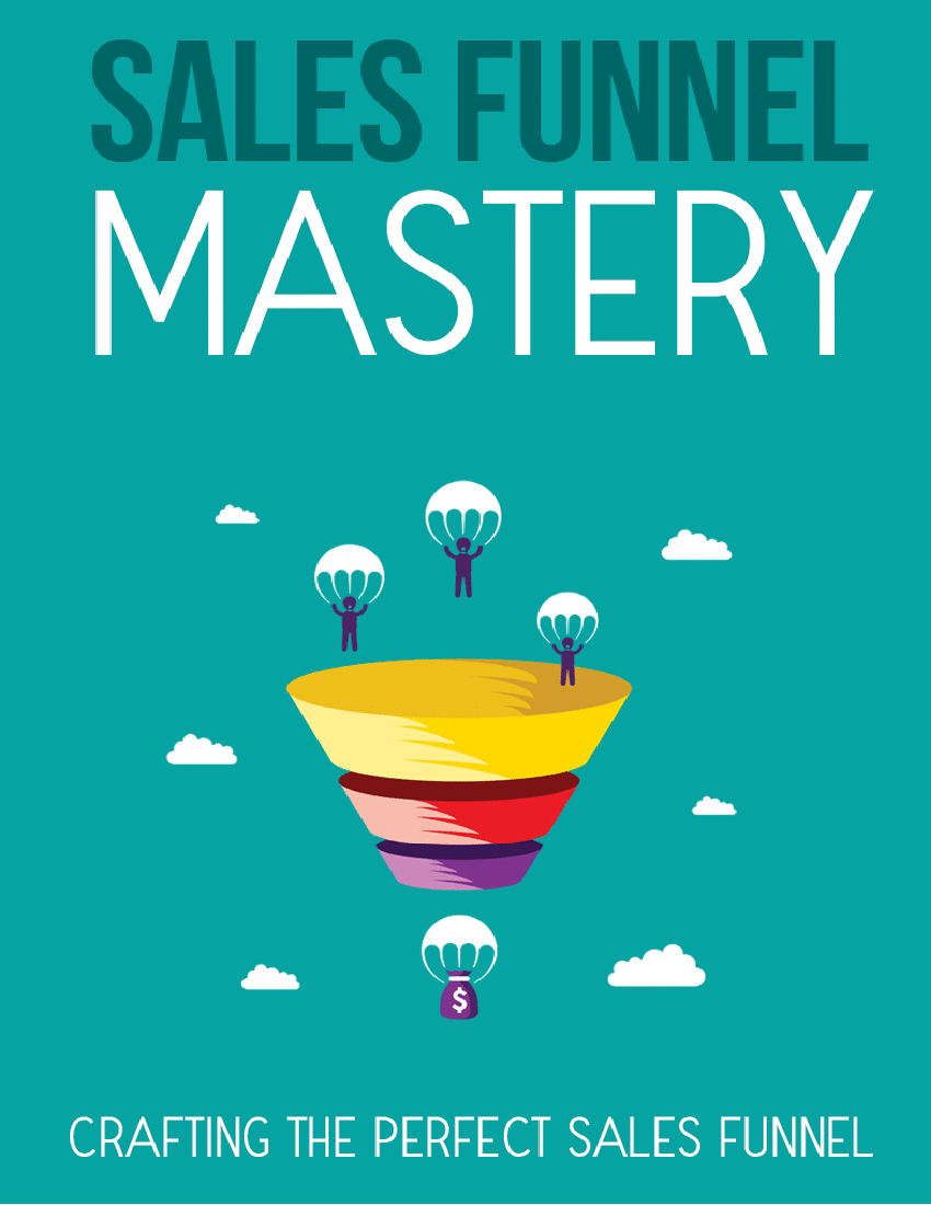 Internet Marketing - Sales Funnel Mastery (21-page PDF document) Preview Image