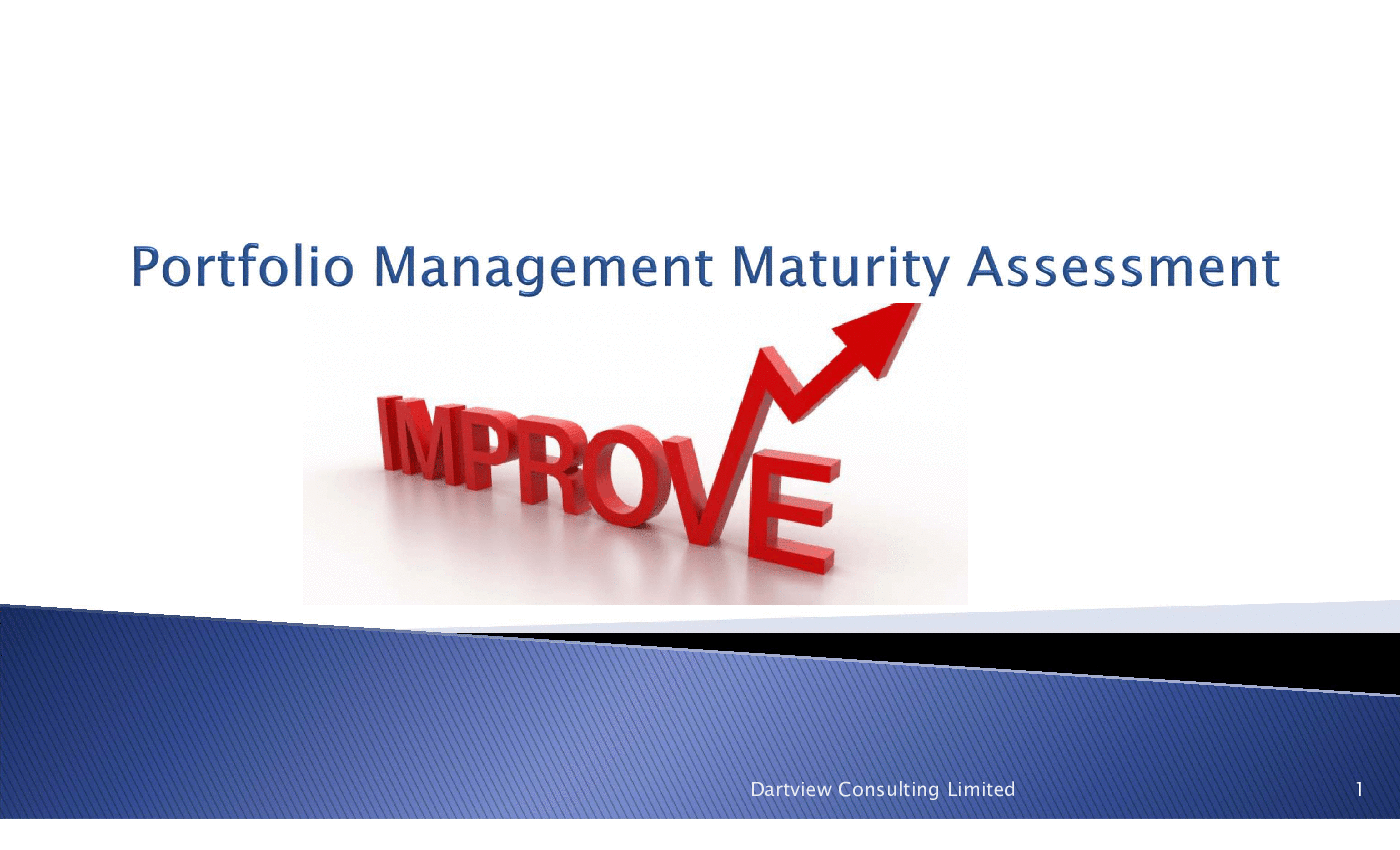 This is a partial preview of Portfolio Management Maturity Assessment (34-slide PowerPoint presentation (PPTX)). Full document is 34 slides. 