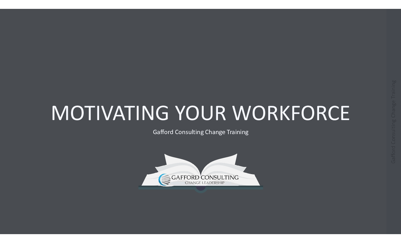 Motivating Your Workforce