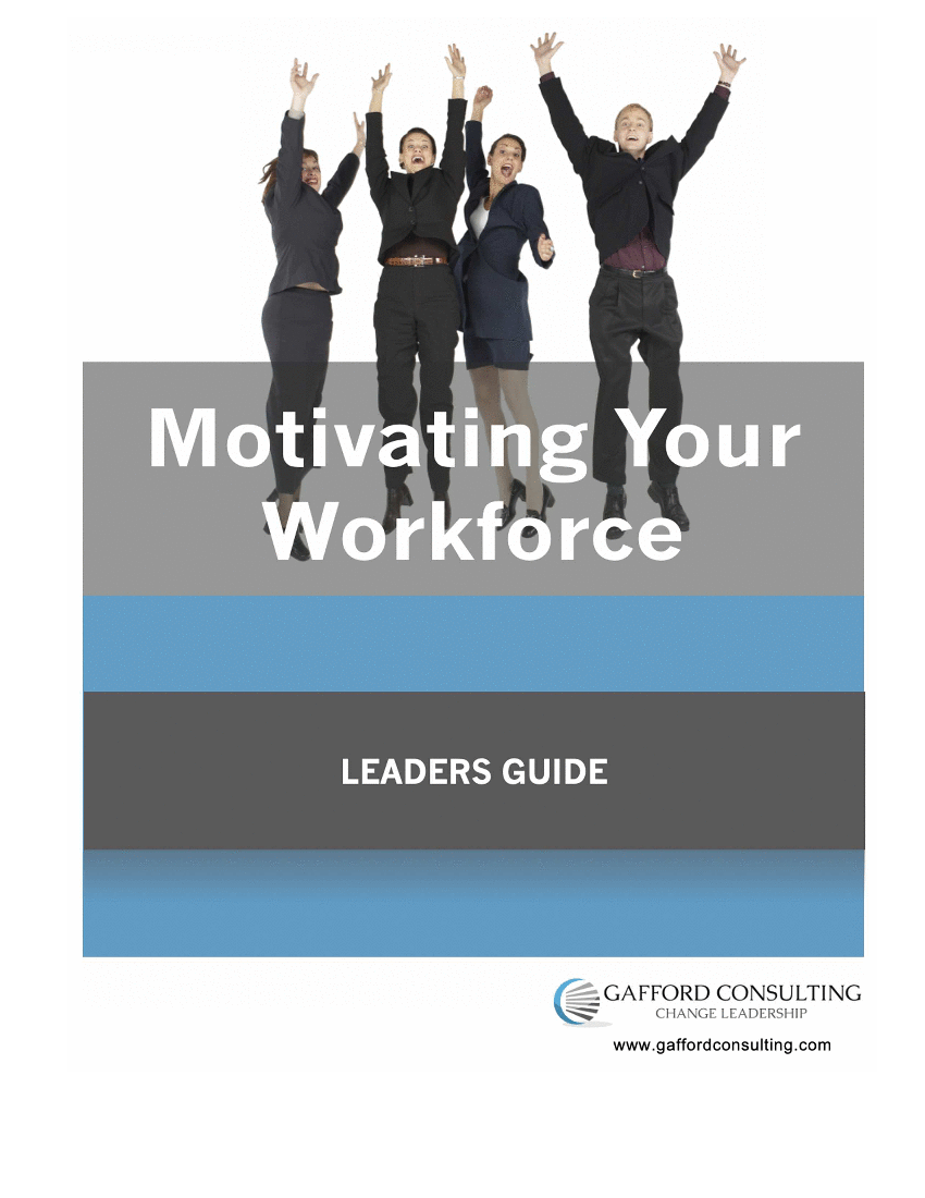 This is a partial preview of Motivating Your Workforce - Training Guides (42-page Word document). Full document is 42 pages. 