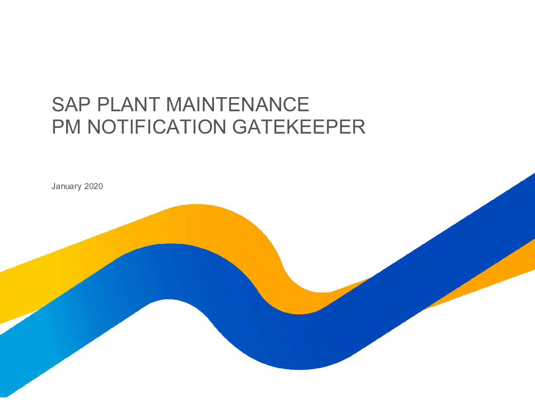 SAP Plant Maintenance Notification Gatekeeper (34-slide PPT PowerPoint presentation (PPTX)) Preview Image