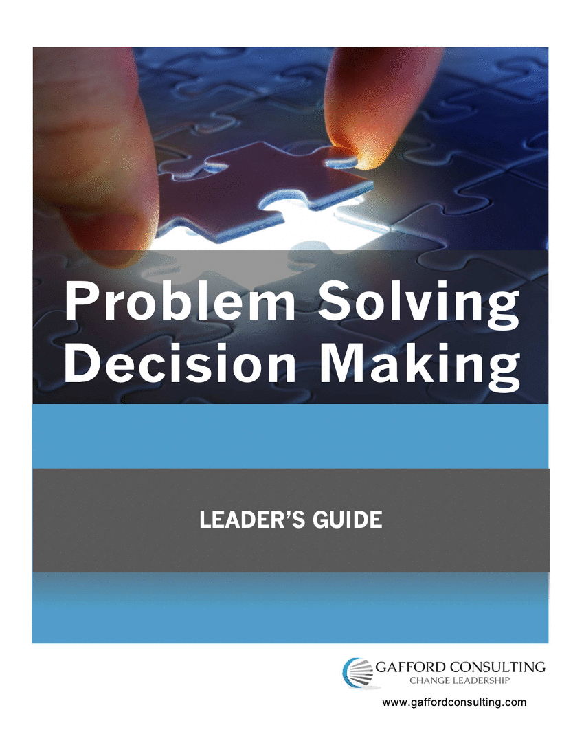 This is a partial preview of Problem Solving and Decision Making - Training Guides (89-page Word document). Full document is 89 pages. 