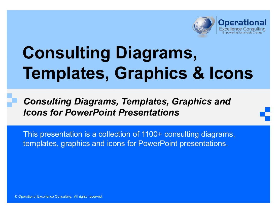 This is a partial preview of 1000+ Consulting Diagrams, Templates, Graphics & Icons (). Full document is 1150 slides. 