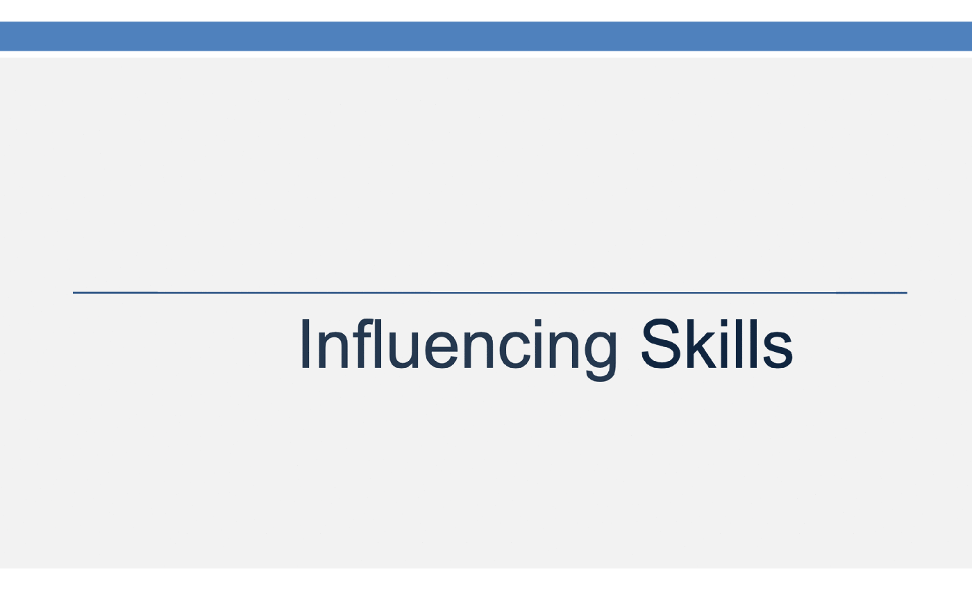 This is a partial preview of Influencing Skills (22-slide PowerPoint presentation (PPT)). Full document is 22 slides. 