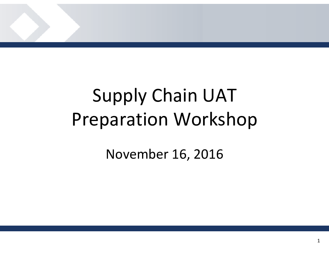 Supply Chain UAT Preparation