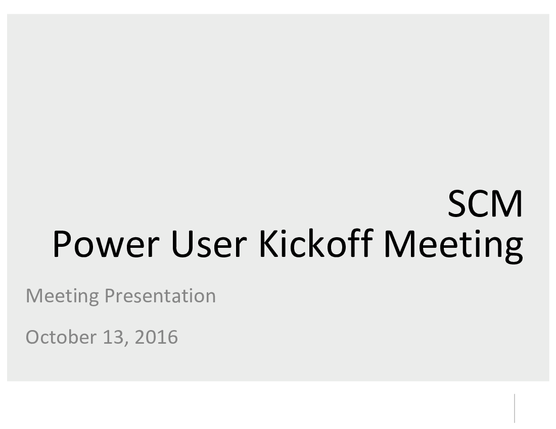 Power User Kickoff Meeting