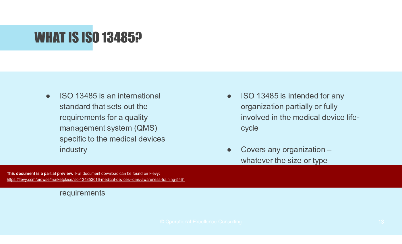 This is a partial preview of ISO 13485:2016 (Medical Devices - QMS) Awareness Training (72-slide PowerPoint presentation (PPTX)). Full document is 72 slides. 