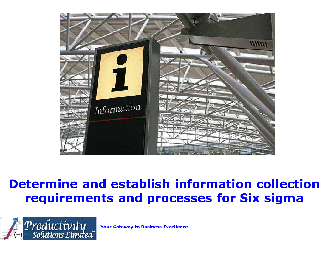 This is a partial preview of PSL - Information Collection for Six Sigma Using DMAIC (96-slide PowerPoint presentation (PPTX)). Full document is 96 slides. 