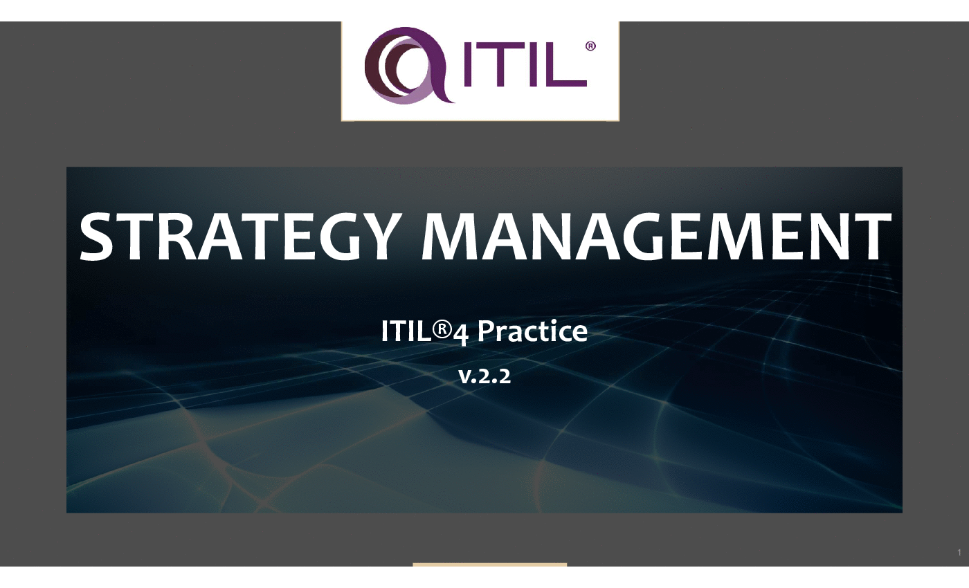 ITIL 4 Strategic Management Practice Professional Material