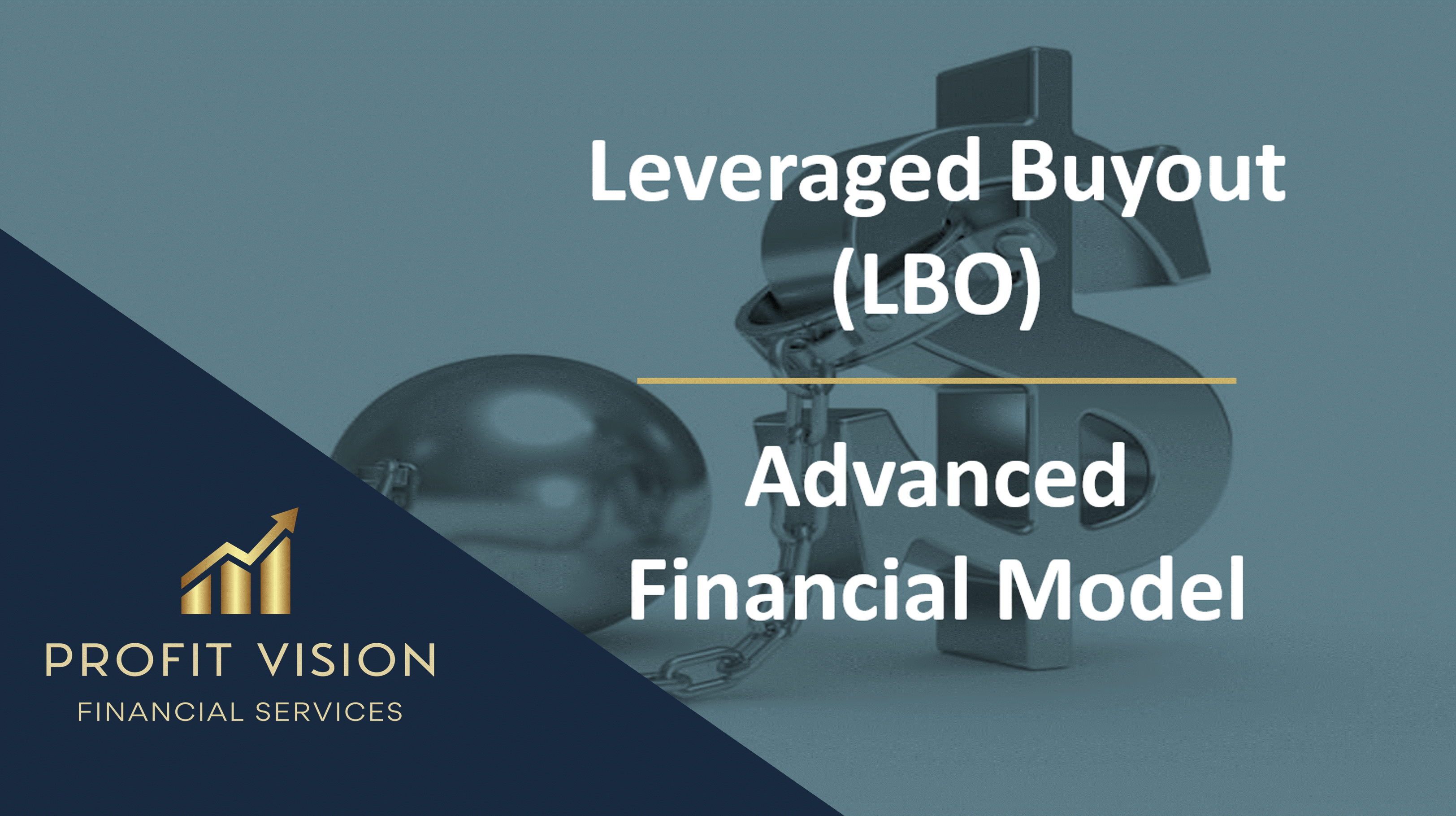 Leveraged Buyout (LBO) Financial Model