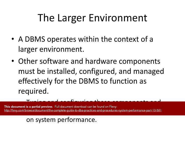 The Complete Guide to DBA Practices & Procedures - System Performance Part 10 (38-slide PPT PowerPoint presentation (PPTX)) Preview Image