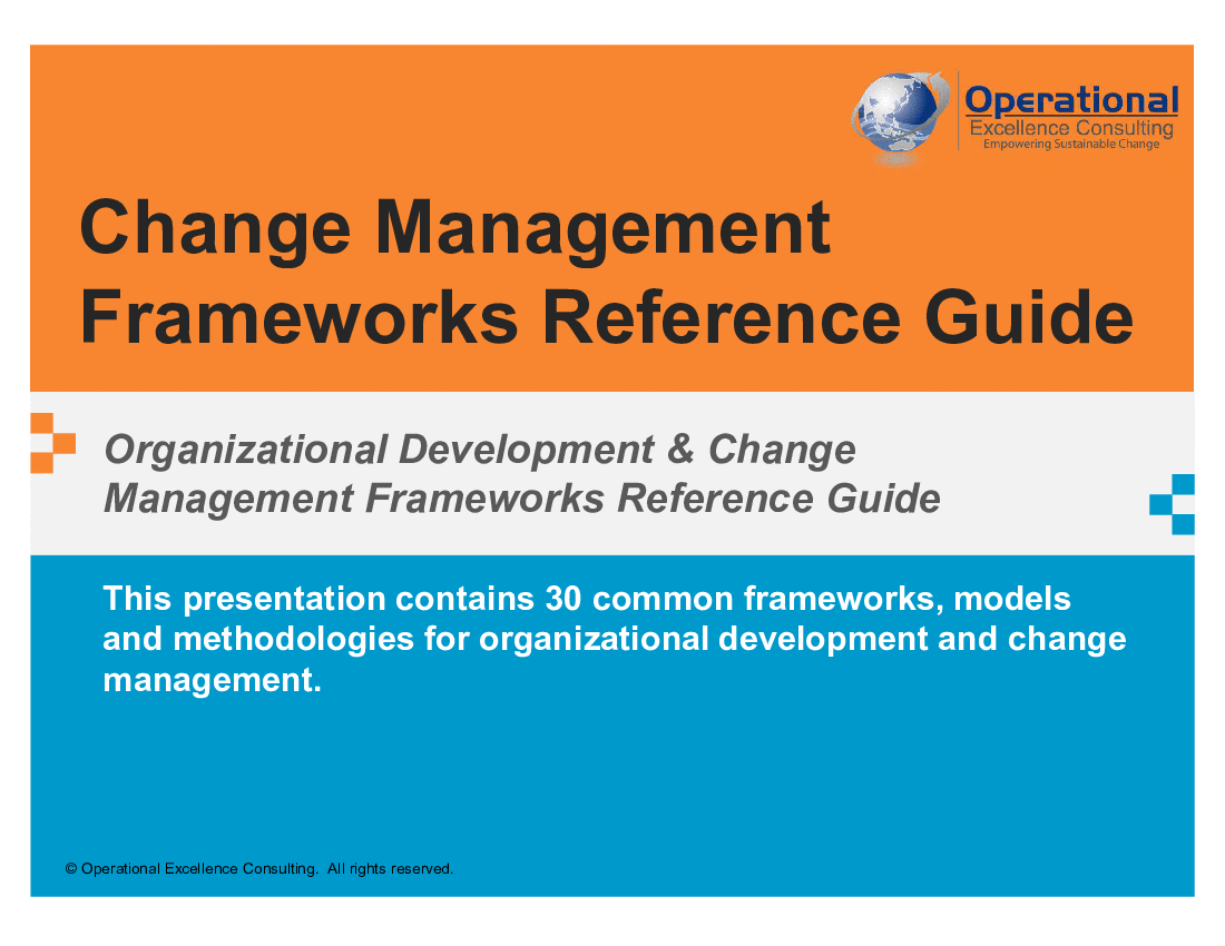 This is a partial preview of Change Management Frameworks Reference Guide (402-slide PowerPoint presentation (PPTX)). Full document is 402 slides. 