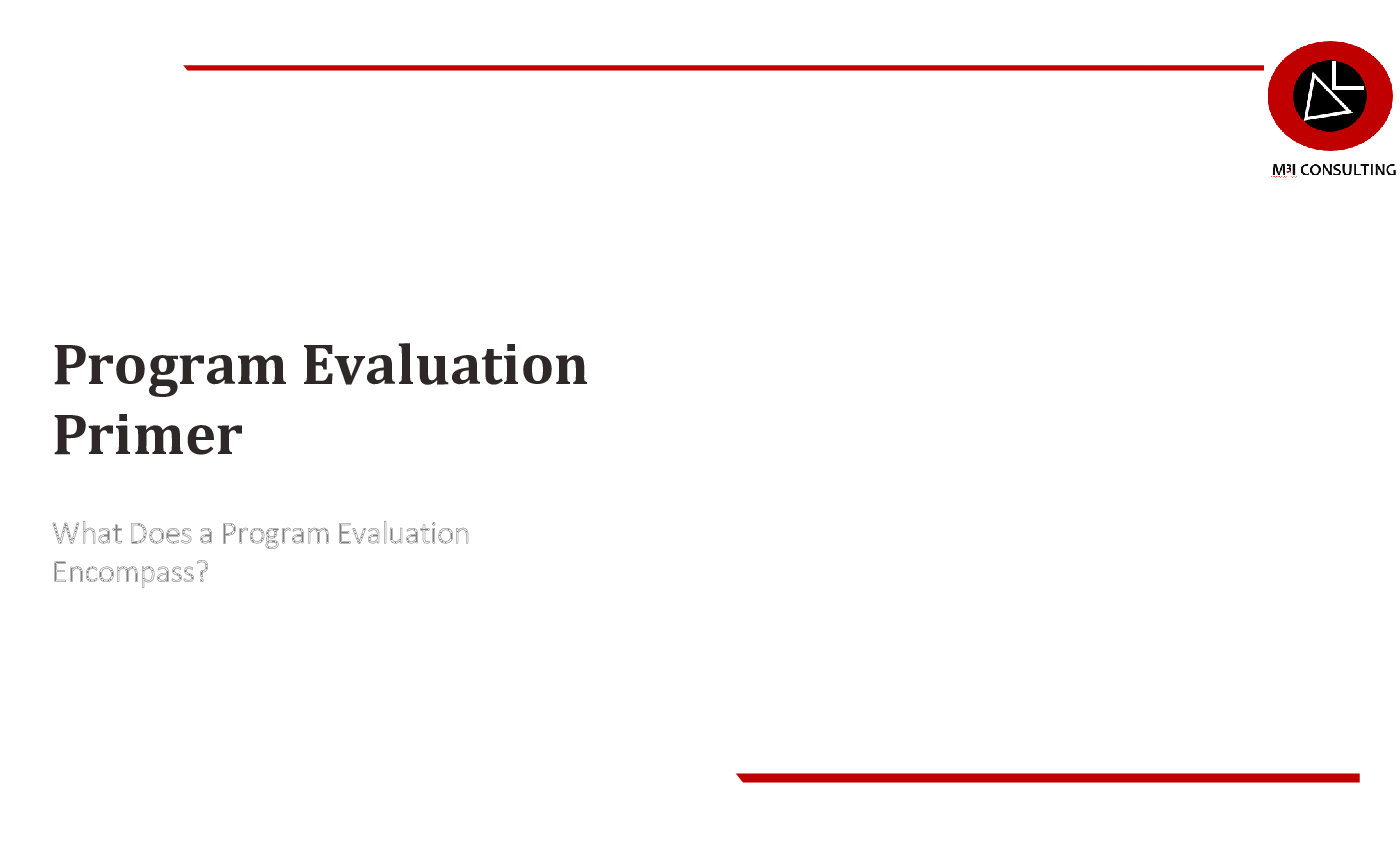 Program Evaluation Primer (21-slide PPT PowerPoint presentation (PPTX)) Preview Image