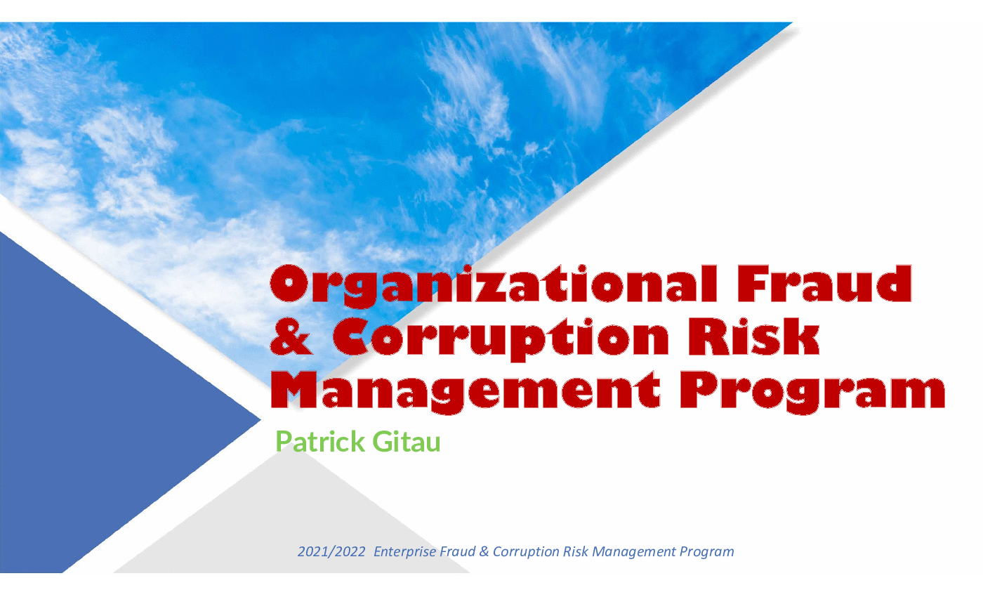 Enterprise Fraud and Corruption Risk Management Program (140-slide PPT PowerPoint presentation (PPTX)) Preview Image
