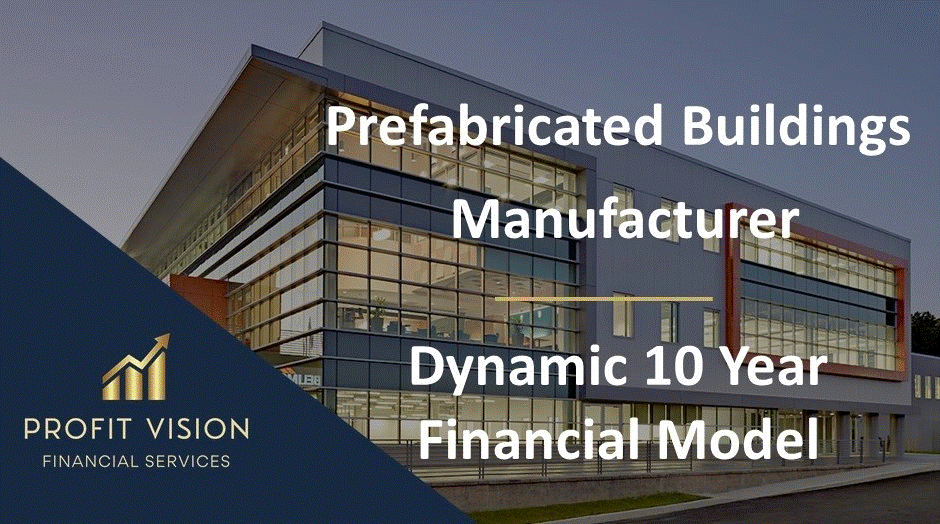 This is a partial preview of Prefabricated Buildings Manufacturer Financial Model (Excel workbook (XLSX)). 