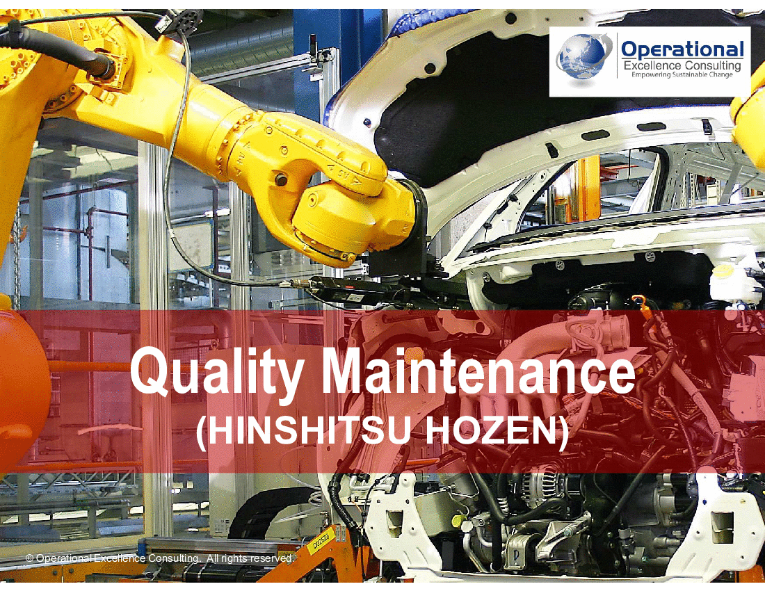 This is a partial preview of TPM: Quality Maintenance (Hinshitsu Hozen) (145-slide PowerPoint presentation (PPTX)). Full document is 145 slides. 