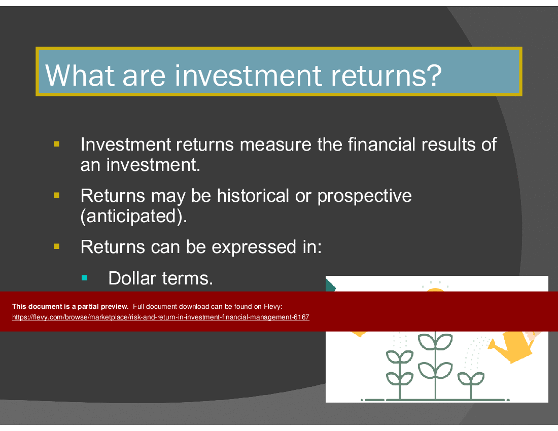 This is a partial preview of Risk and Return in Investment (Financial Management) (51-slide PowerPoint presentation (PPT)). Full document is 51 slides. 