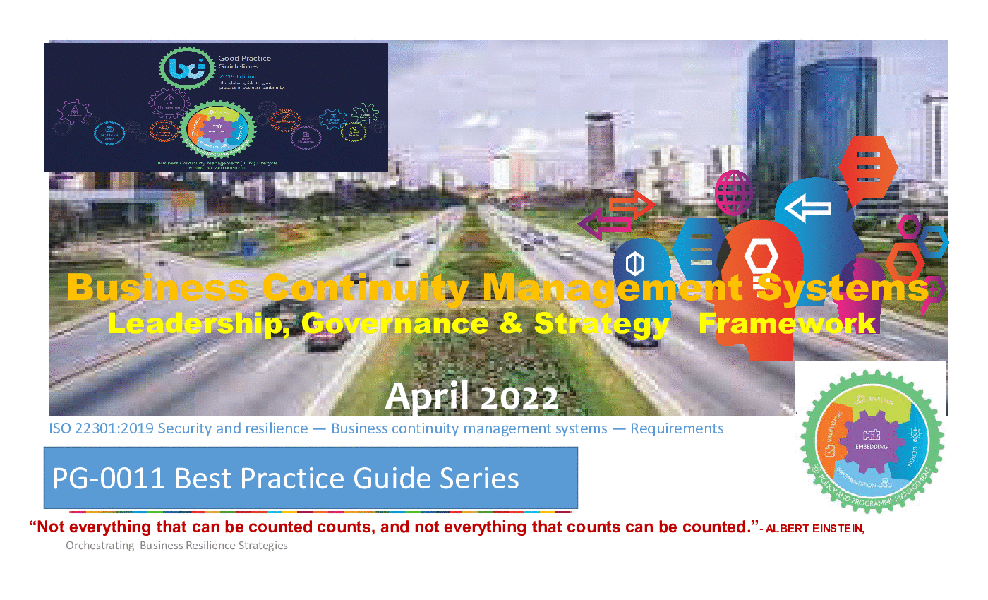 Business Continuity Management - Leadership. Governance, & ISO Methodologies