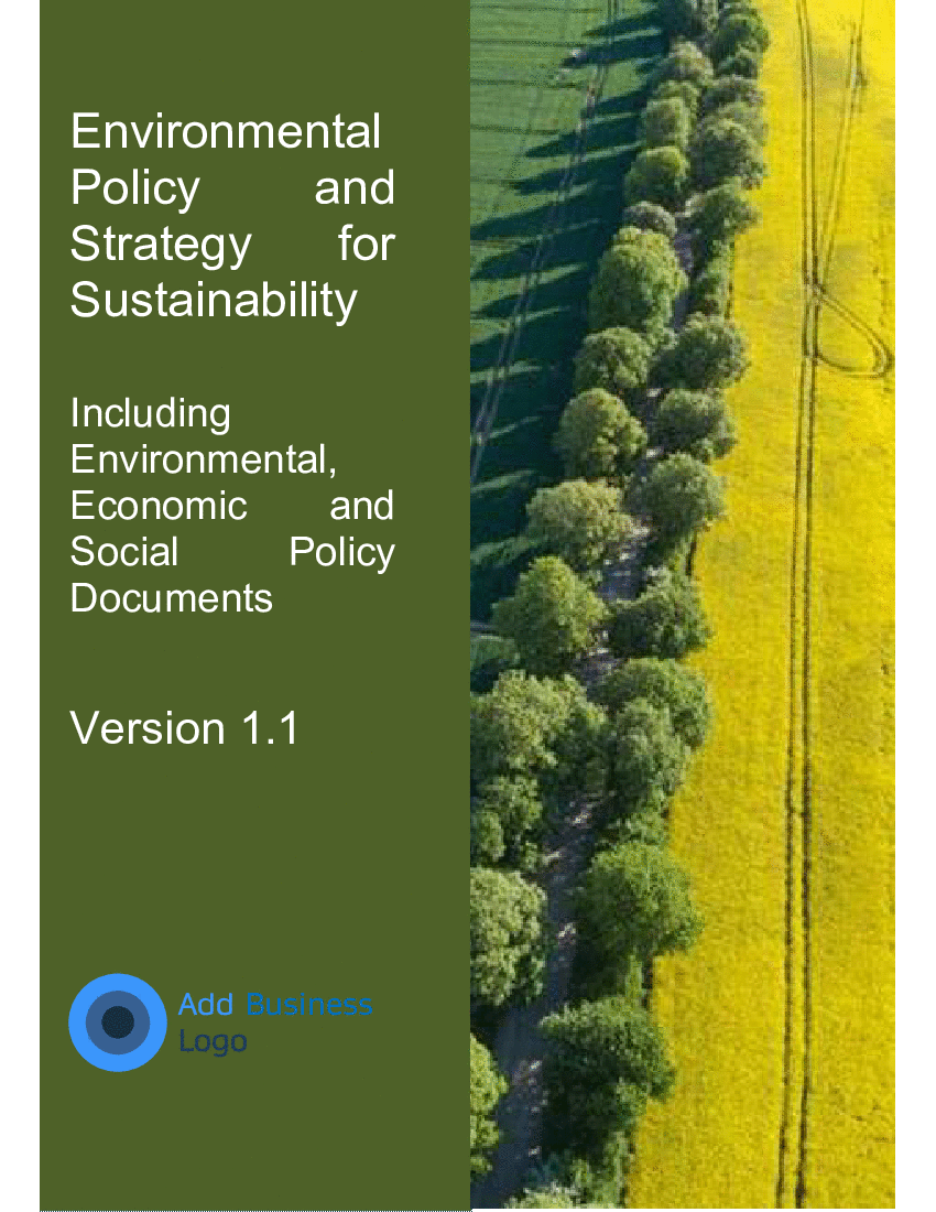 This is a partial preview of Environmental Policy and Strategy for Sustainability (19-page Word document). Full document is 19 pages. 