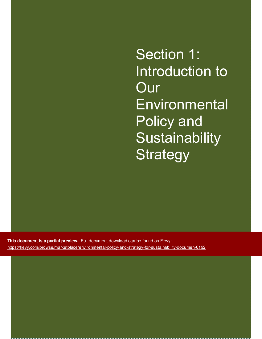 This is a partial preview of Environmental Policy and Strategy for Sustainability (19-page Word document). Full document is 19 pages. 