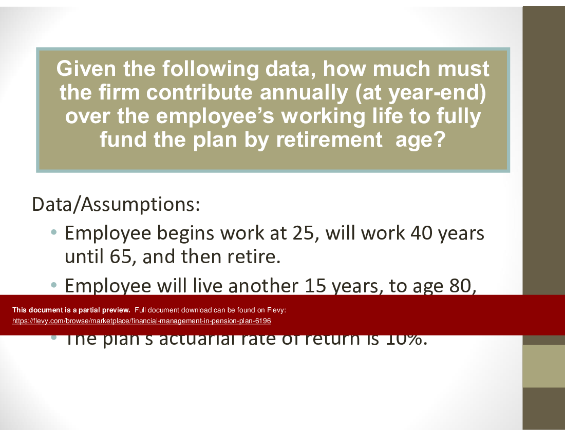 This is a partial preview of Financial Management in Pension Plan (34-slide PowerPoint presentation (PPT)). Full document is 34 slides. 