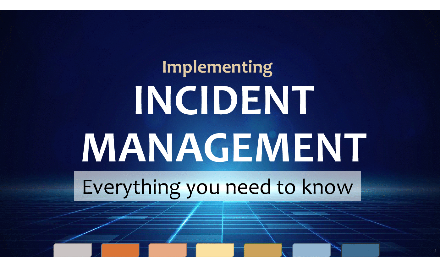 This is a partial preview of Implementation Of Incident Management Using ITIL. Full document is 86 slides. 