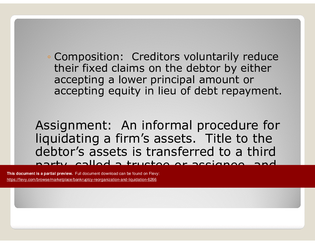 This is a partial preview of Bankruptcy, Reorganization and Liquidation (33-slide PowerPoint presentation (PPT)). Full document is 33 slides. 
