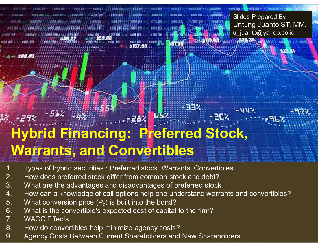 This is a partial preview of Hybrid Financing:  Preferred Stock, Warrants & Convertible (49-slide PowerPoint presentation (PPT)). Full document is 49 slides. 