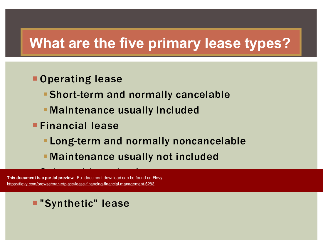 This is a partial preview of Lease Financing (Financial Management) (28-slide PowerPoint presentation (PPT)). Full document is 28 slides. 