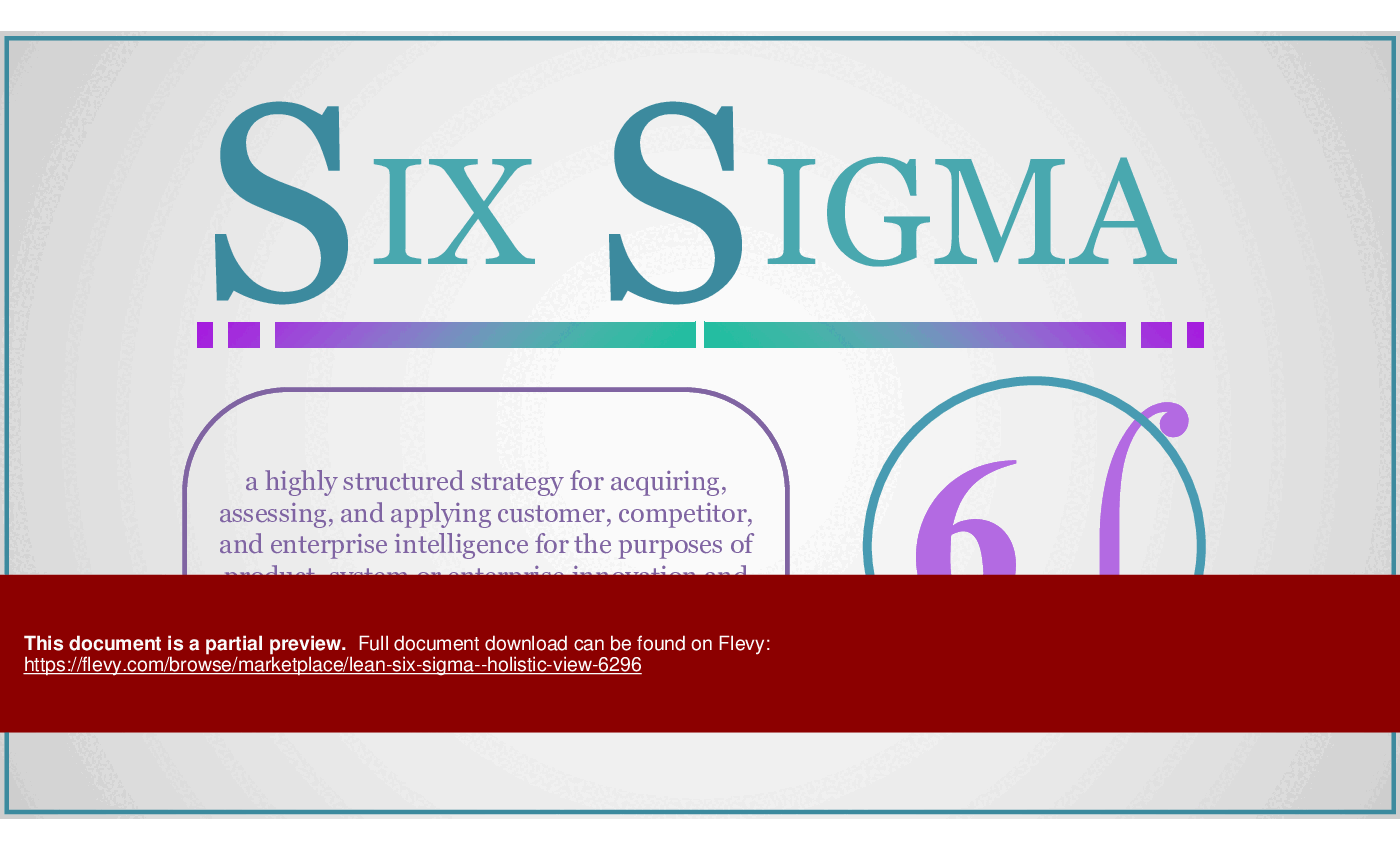 This is a partial preview of Lean Six Sigma - Holistic View (146-slide PowerPoint presentation (PPTX)). Full document is 146 slides. 