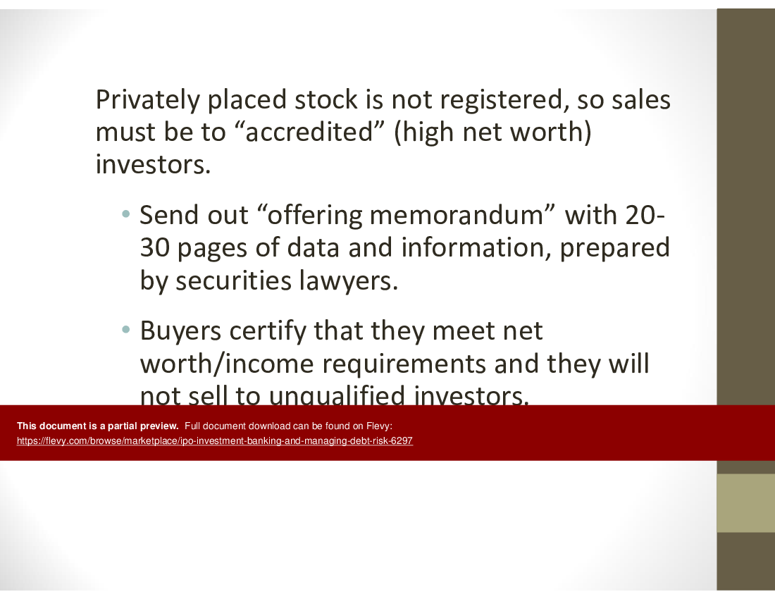 This is a partial preview of IPO, Investment Banking, and Managing Debt Risk (35-slide PowerPoint presentation (PPT)). Full document is 35 slides. 