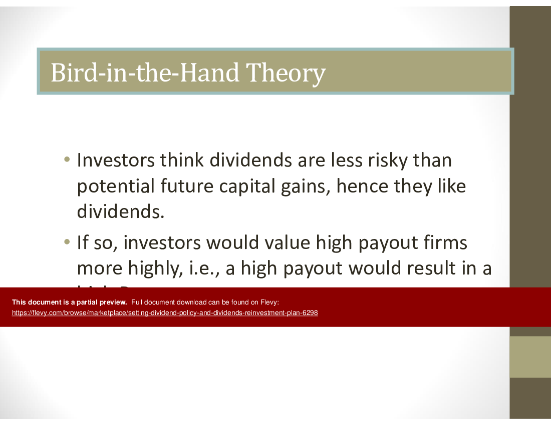 This is a partial preview of Setting Dividend Policy & Dividends Reinvestment Plan (31-slide PowerPoint presentation (PPT)). Full document is 31 slides. 