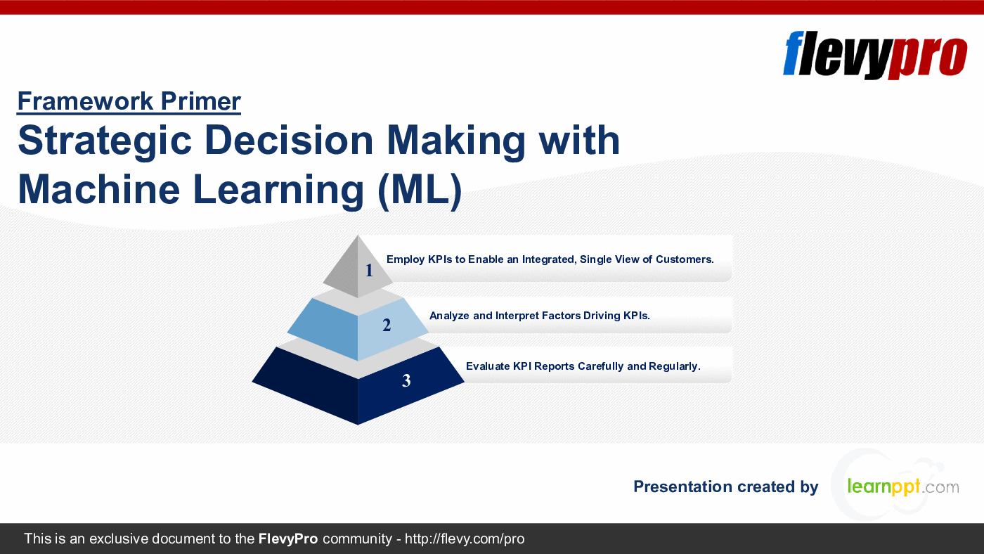 This is a partial preview of Strategic Decision Making with Machine Learning (ML) (24-slide PowerPoint presentation (PPTX)). Full document is 24 slides. 