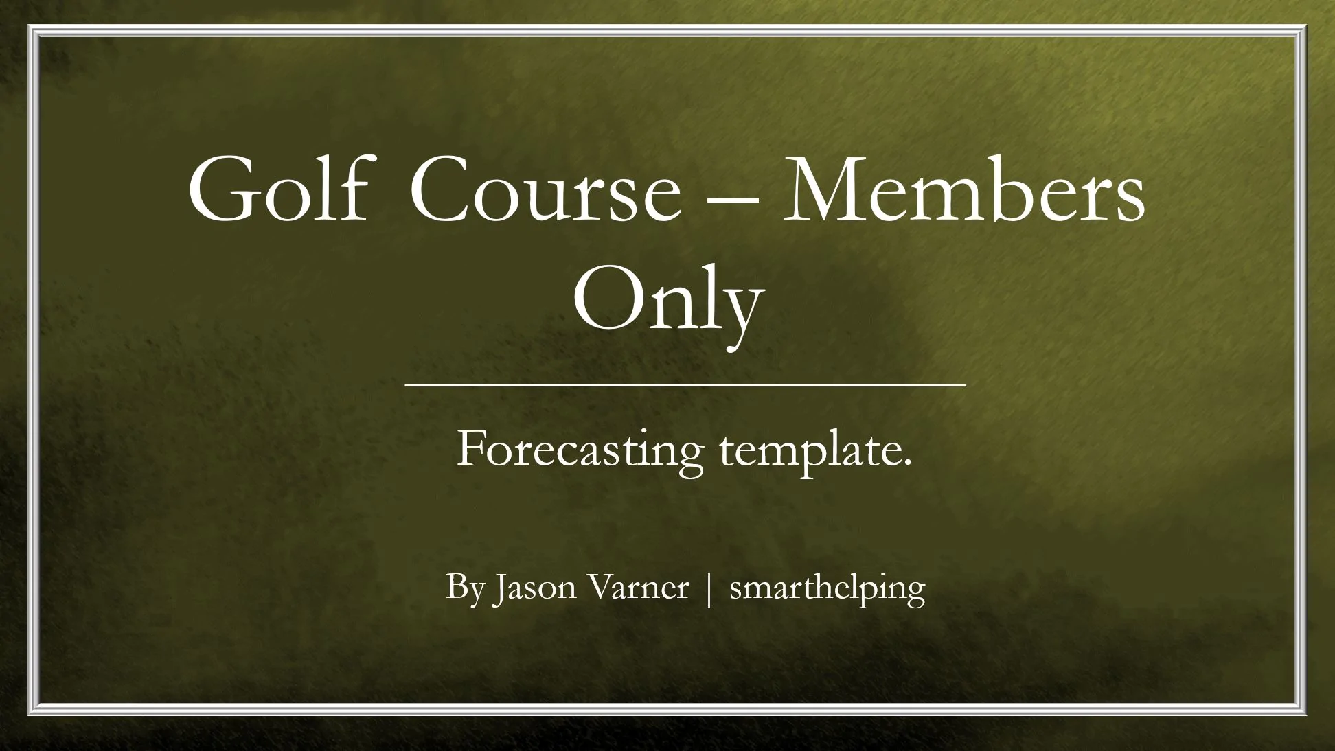 Golf Course Club & Membership Only Financial Planning