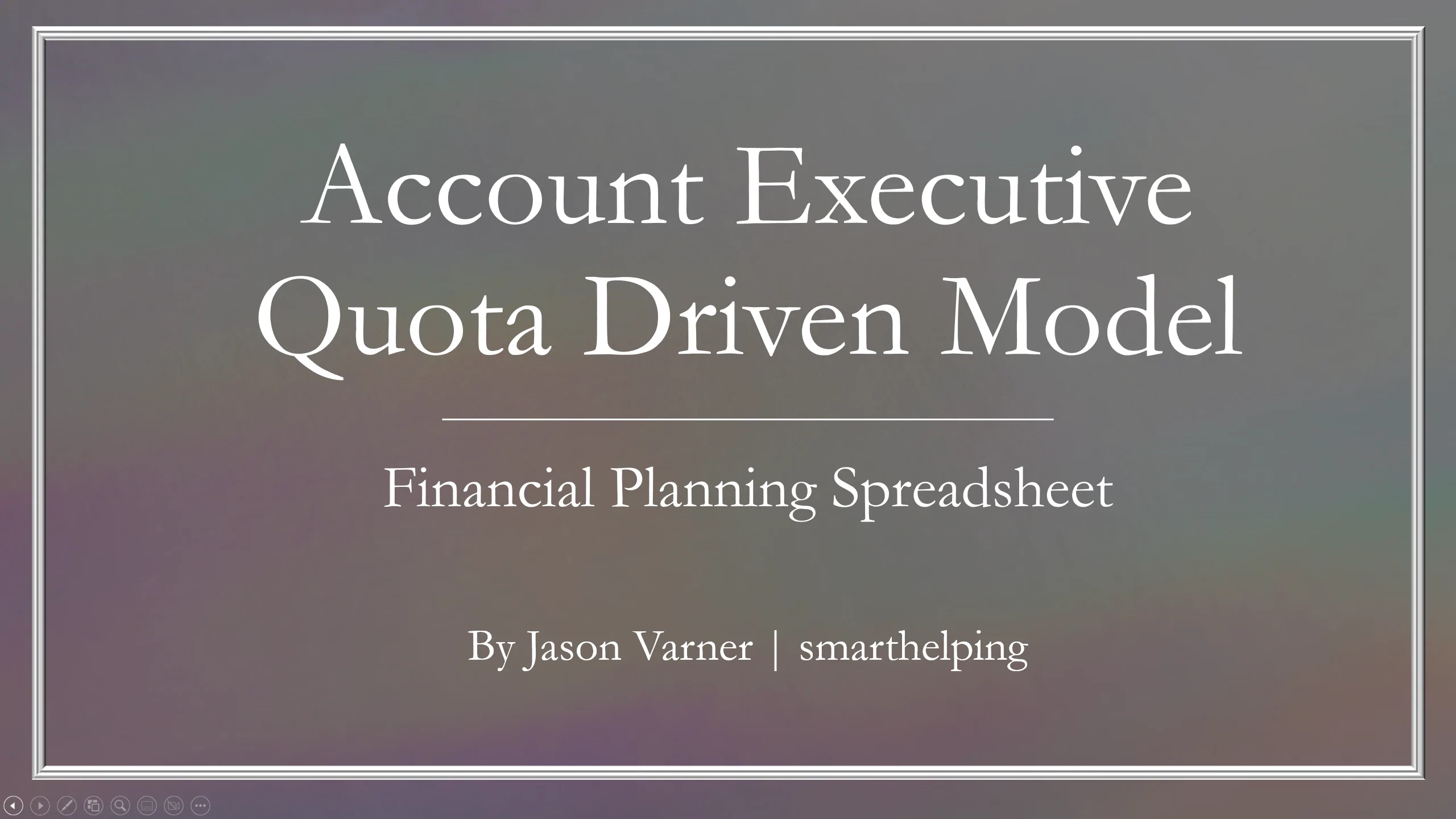 Account Executive Performance Driven Financial Model