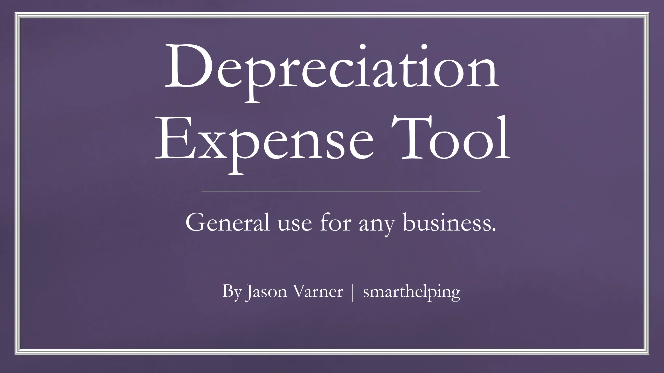 Depreciation Tracking Tool