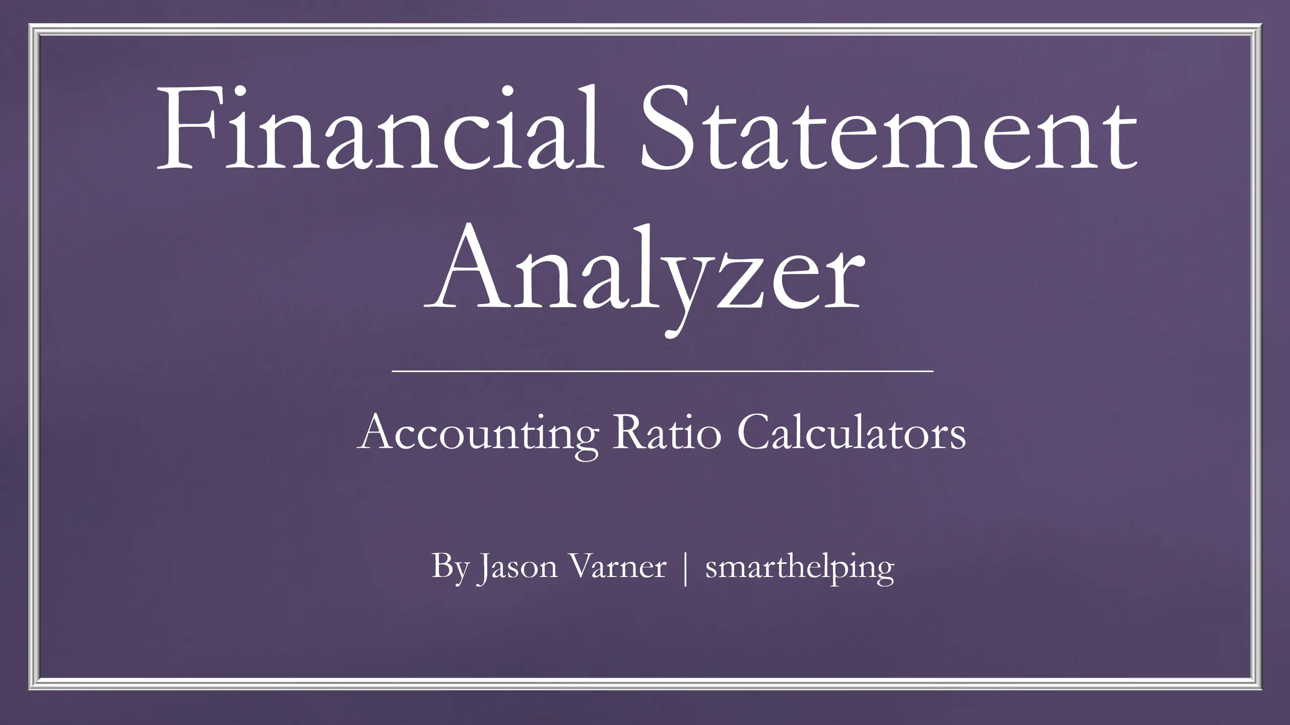 Financial Statement Analysis: Accounting Ratios