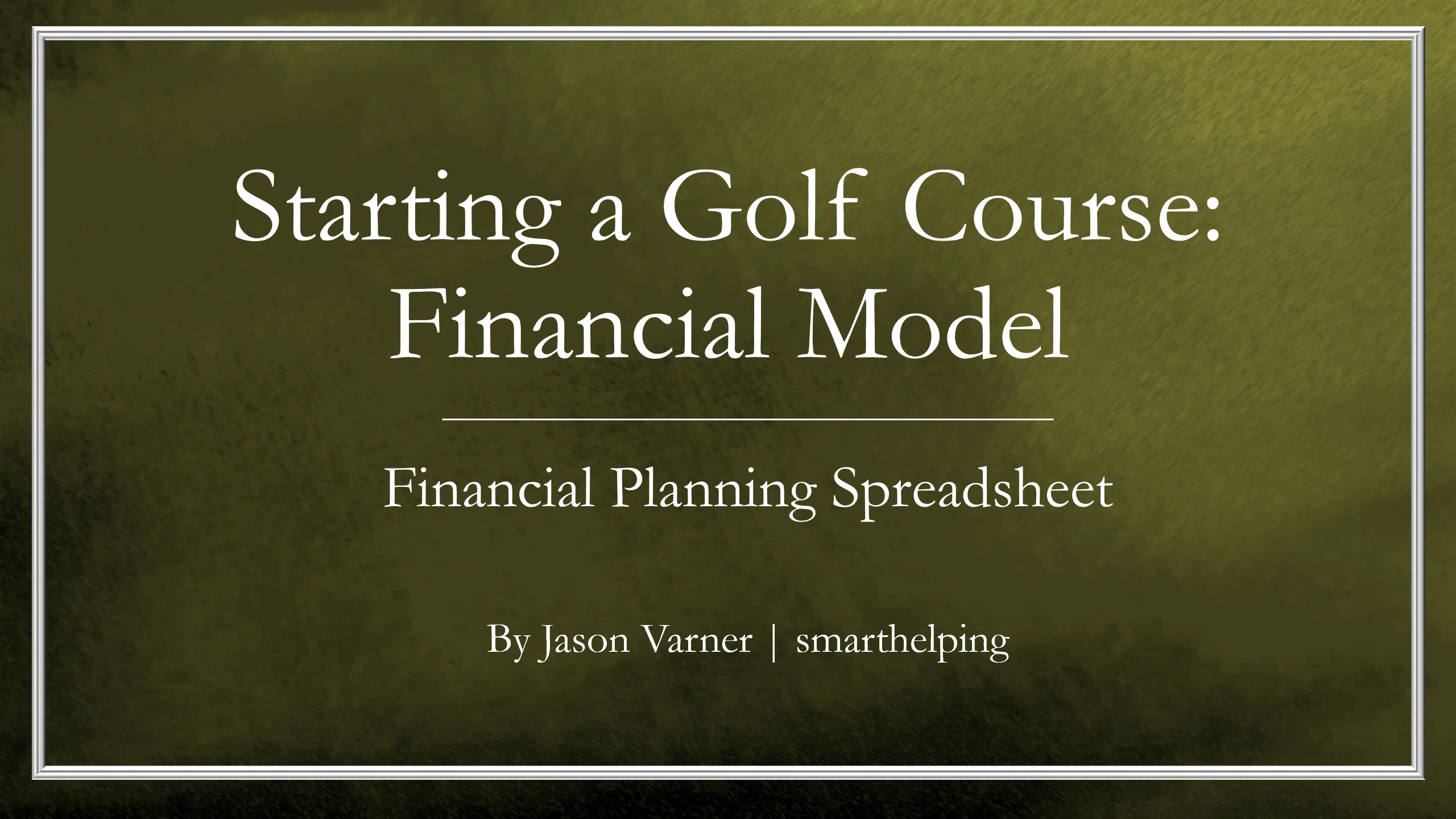 Golf Course Financial Model