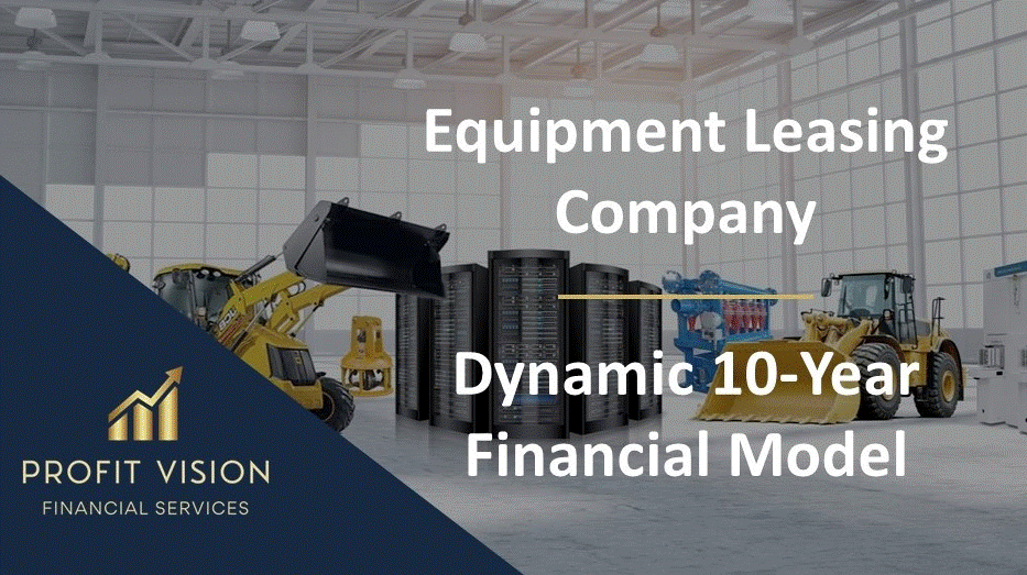 Equipment Leasing Company Financial Model