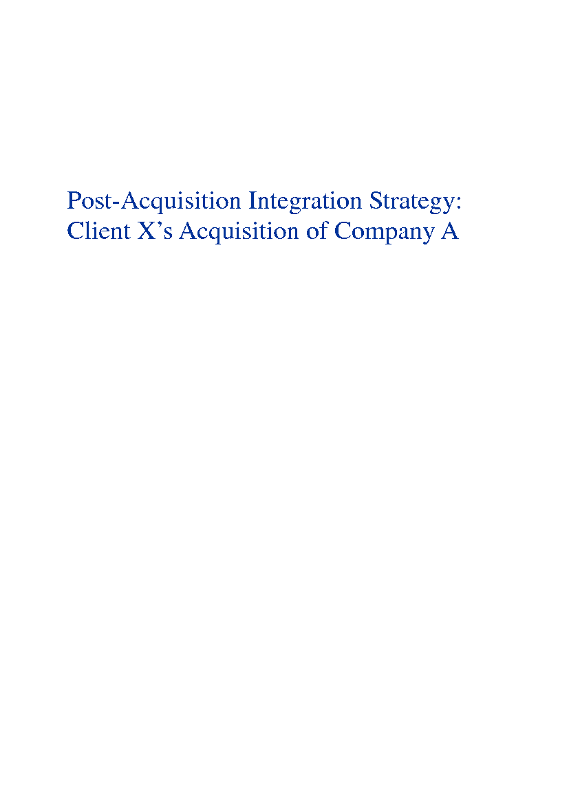This is a partial preview of Post Acquisition Integration Strategy (Post Merger Integration - PMI) (79-page PDF document). Full document is 79 pages. 