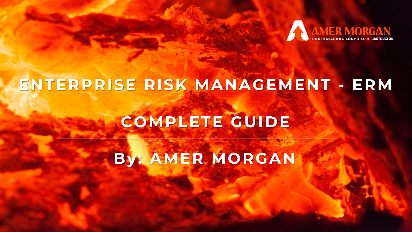 This is a partial preview of Enterprise Risk Management (ERM) - Complete Guide (139-page PDF document). Full document is 139 pages. 