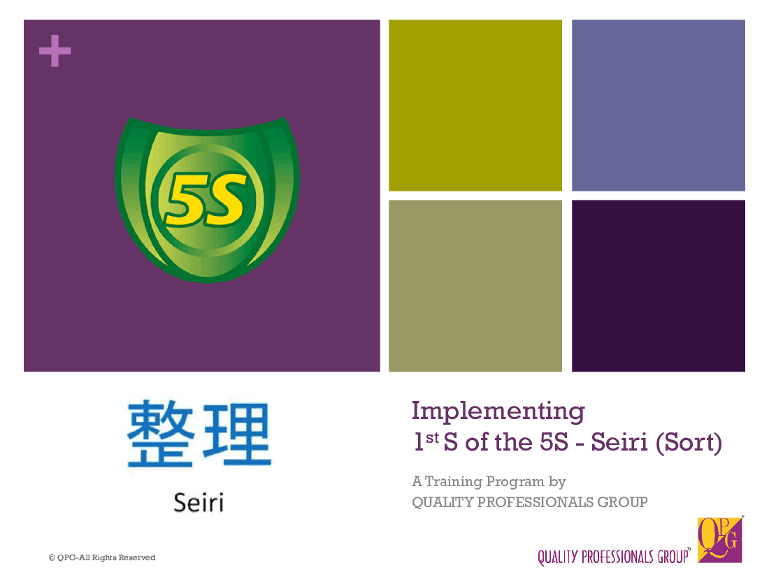 Implementing 1st S of the 5S: Seiri (Sort)