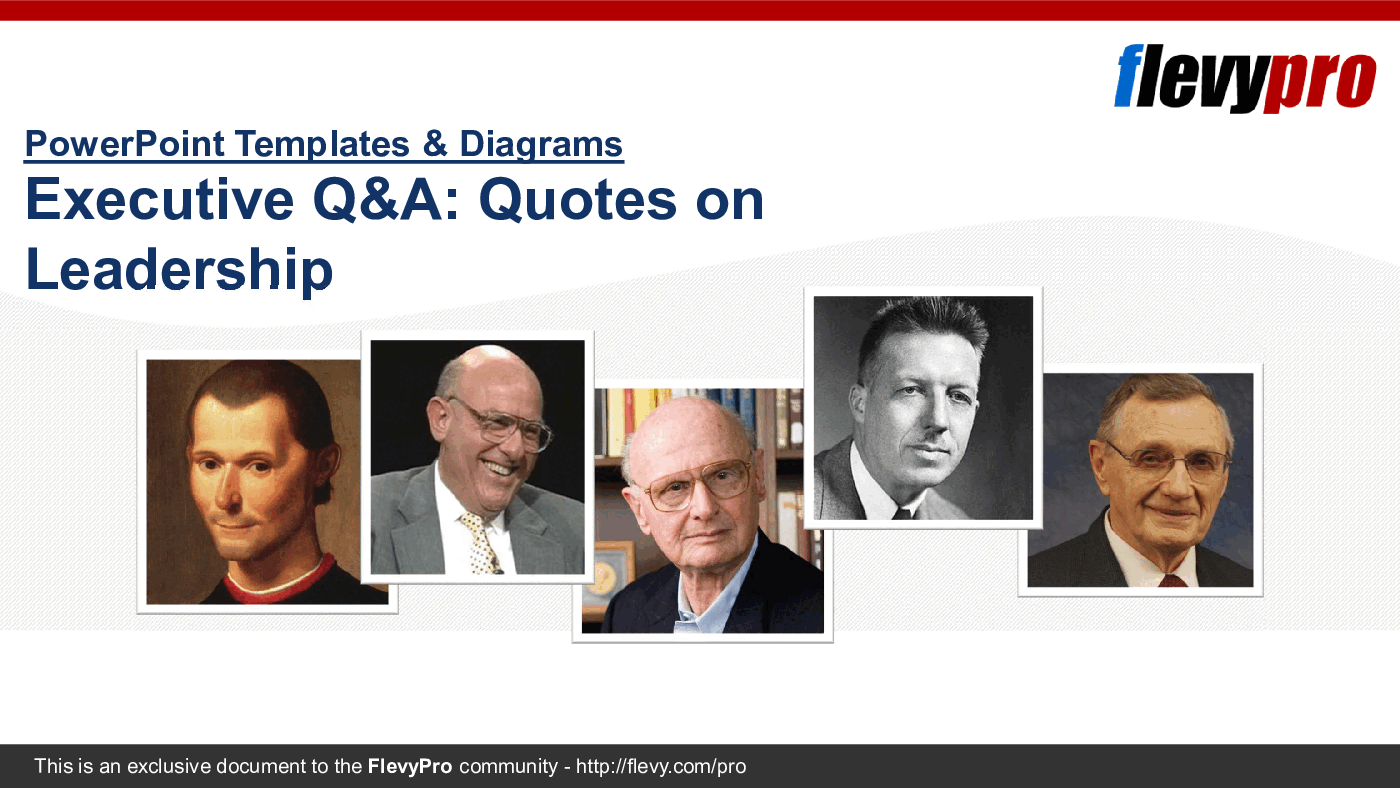 This is a partial preview of Executive Q&A: Quotes on Leadership (29-slide PowerPoint presentation (PPTX)). Full document is 29 slides. 