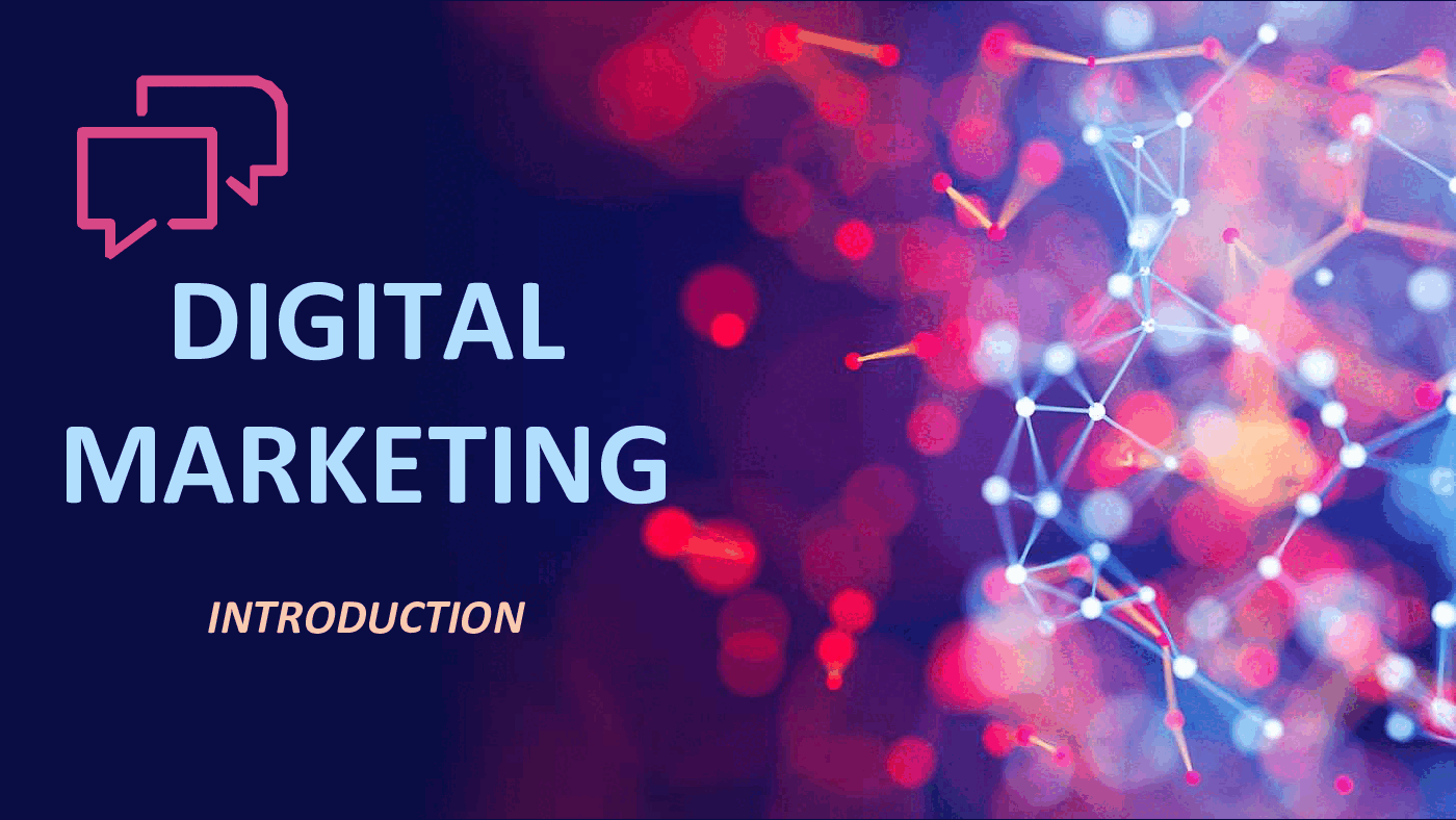 Digital Marketing - The Ultimate Introduction (59-slide PowerPoint presentation (PPTX)) Preview Image