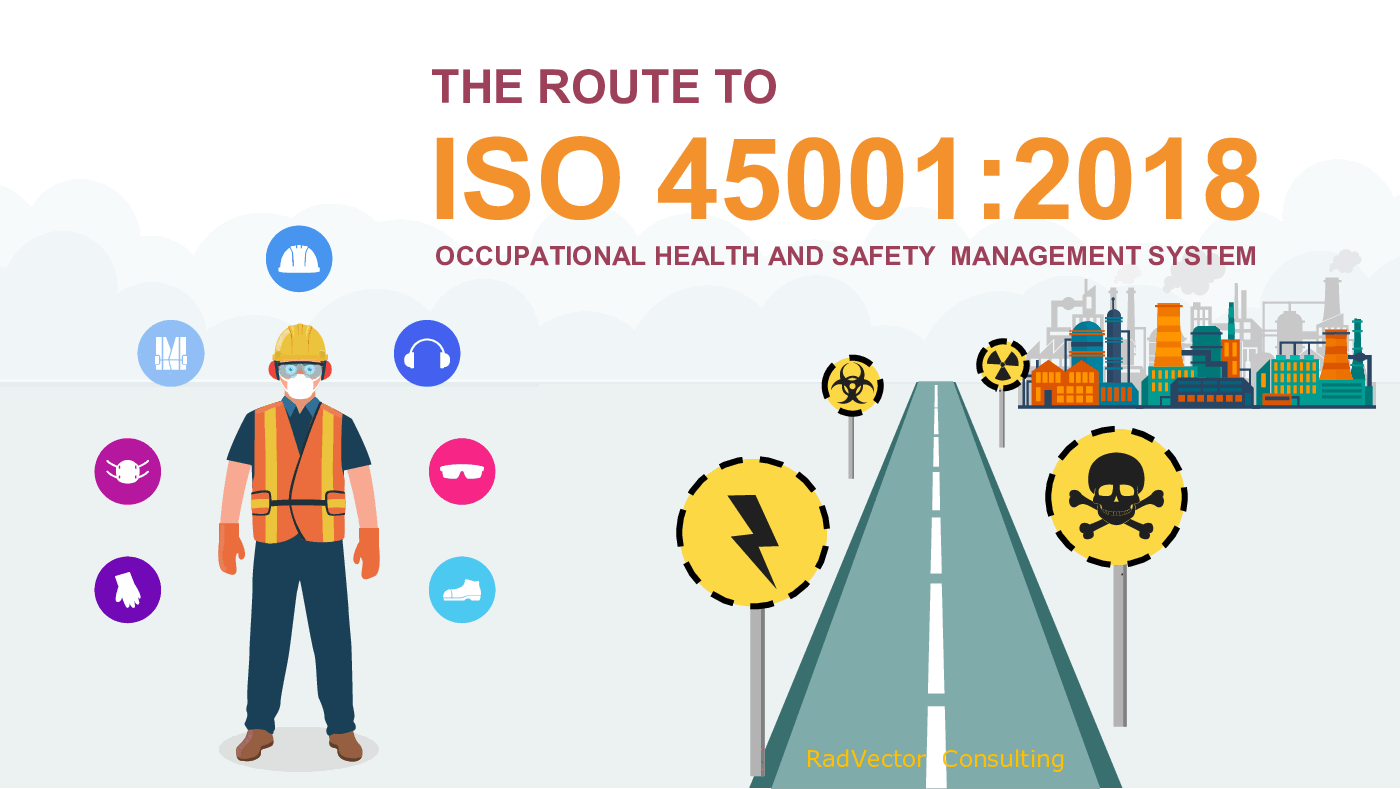 The Route to ISO 45001:2018