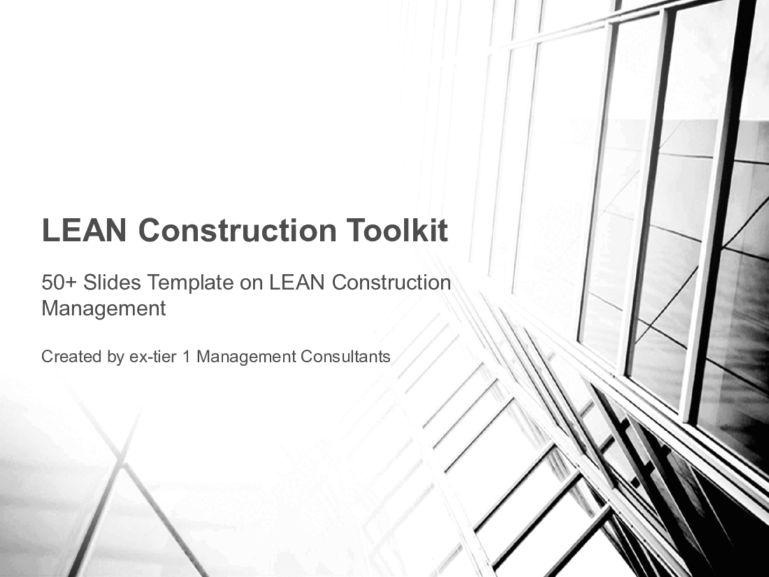 This is a partial preview of Lean Construction Management Template and Toolkit (58-slide PowerPoint presentation (PPTX)). Full document is 58 slides. 
