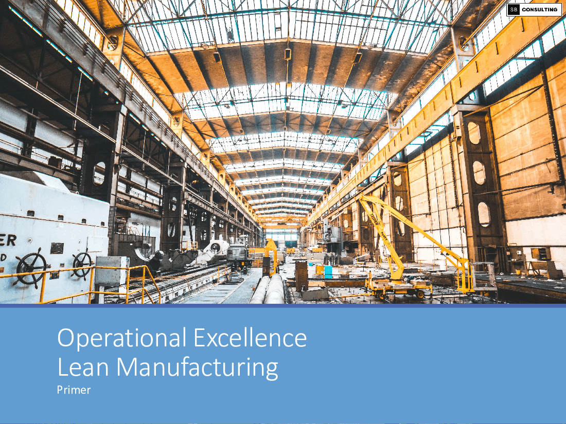 Operational Excellence Lean Manufacturing Primer (26-slide PPT PowerPoint presentation (PPTX)) Preview Image