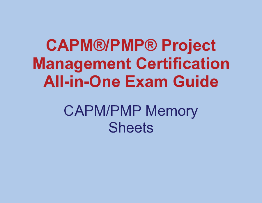 CAPM/PMP Project Management Certification All-in-One Exam