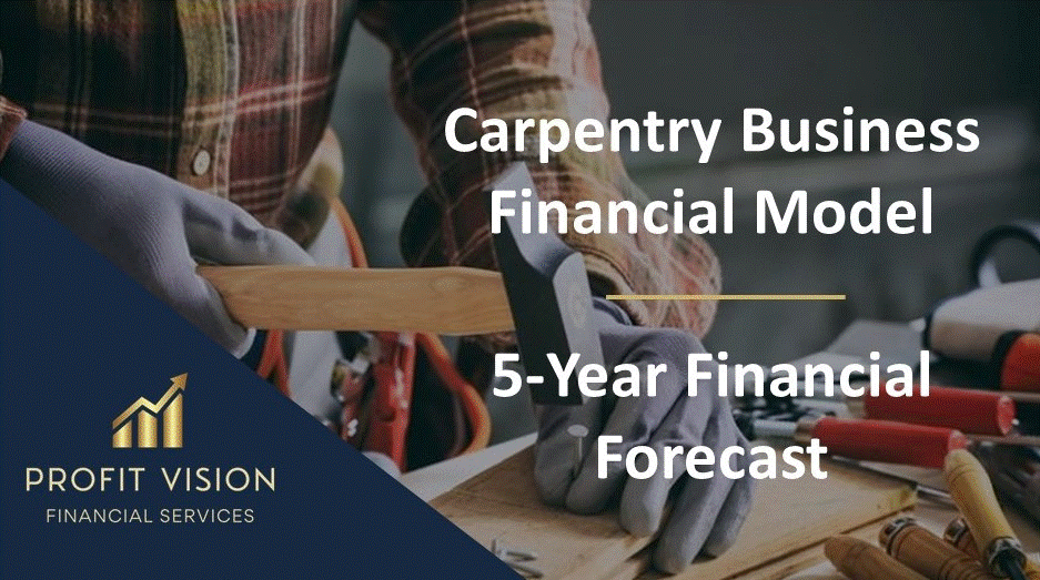 Carpentry Business - 5 Year Financial Model